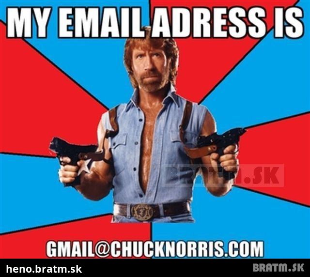 Uhádneš aká je e mailová adresa Chucka Norrisa?:D