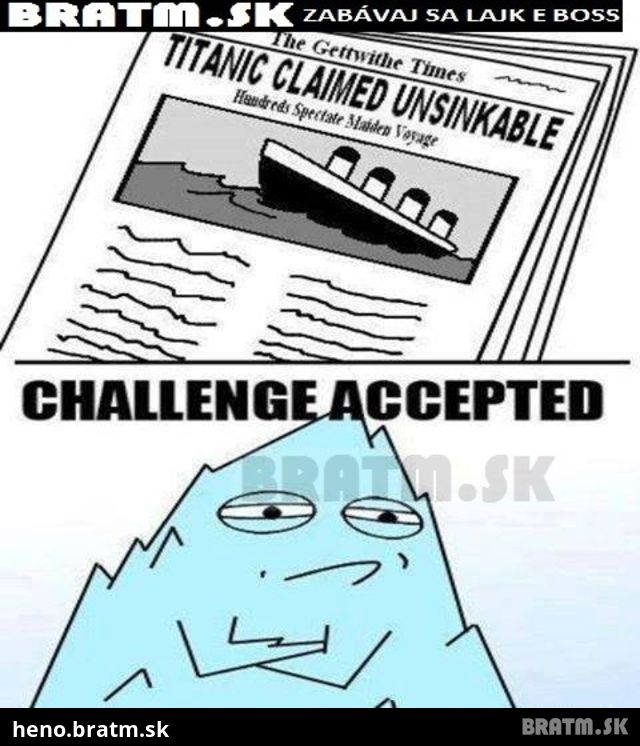 Ľadovec vs Titanic... 1:0 :D LOL