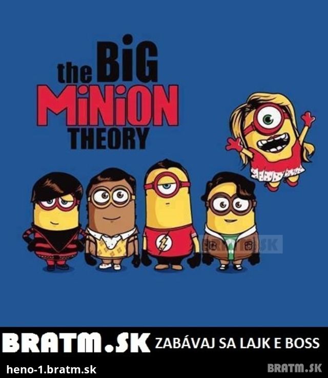 the Big Minion Theory :D