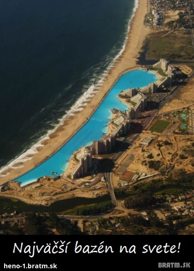 Toto musíš vidieť! Najväčší bazén sveta :)