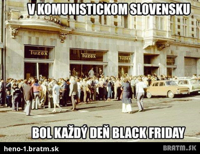 Black friday ala Slovensko vol #2