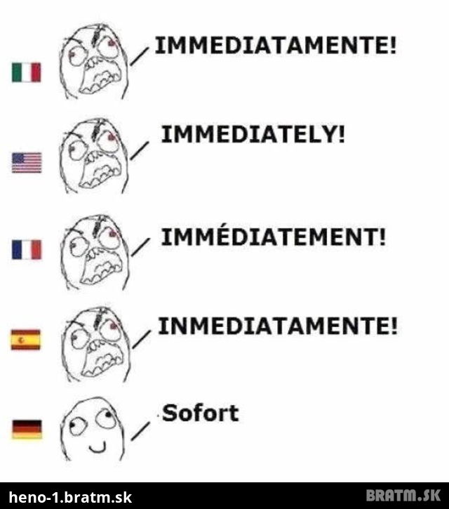 Viete ako sa povie okamzite vo svetovych jazykoch? :)