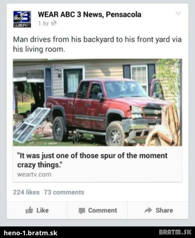 Šialenec! Muž si rozbil autom vlastný dom aby sa dostal na zadný dvor :D