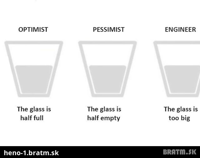 Rozdiel medzi technikom a pesimistom :D