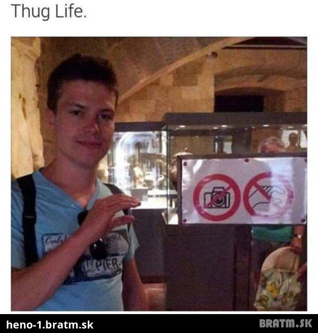Tak toto je kápo :D Thug life :D