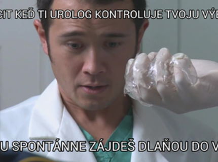 Vies co ti hrozi j urologa? :-P