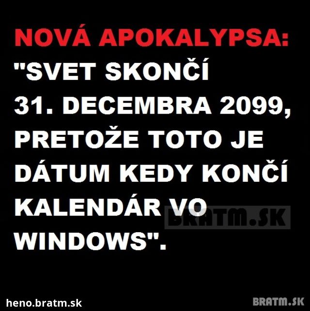 Nový koniec sveta :D:D