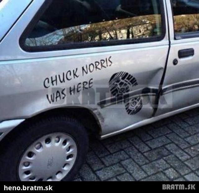 CHuck Norris, bol tu :D