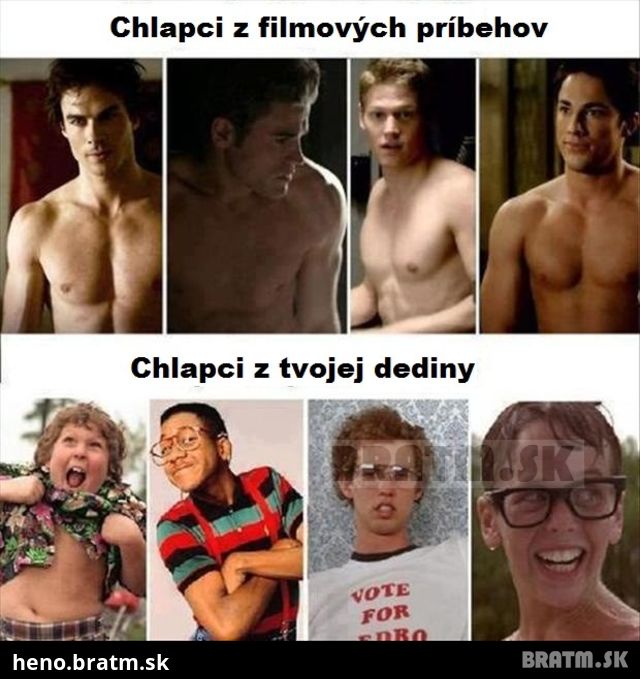 Chlapci z filmových príbehov VS. Chlapci z tvojej dediny :D