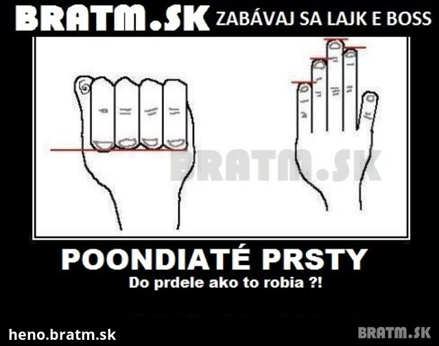 Poondiaté prsty ! :D