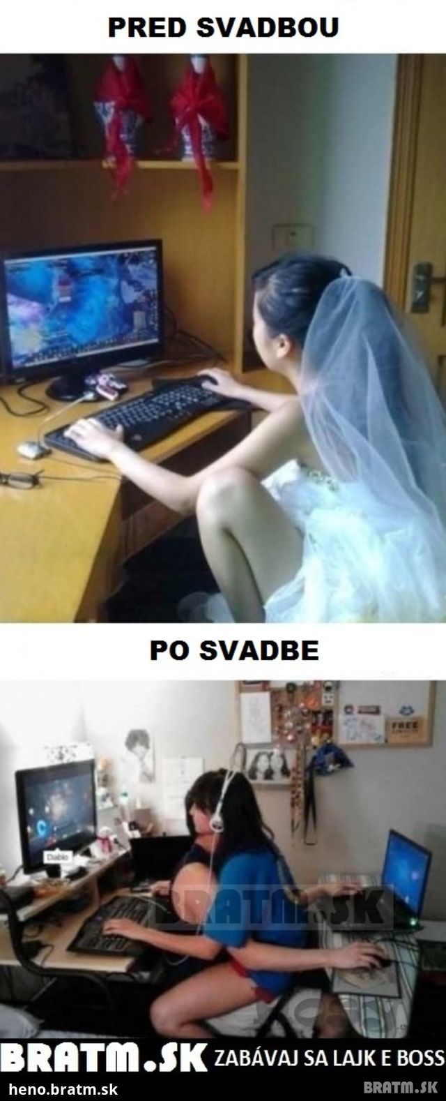 Pred svadbou a po svadbe :D