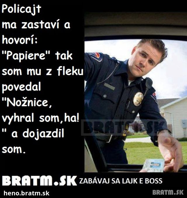 Ako som vyhral nad policajtom :D