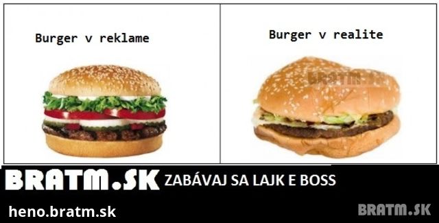 POROVNAJTE! Reklama VS. realita  :D