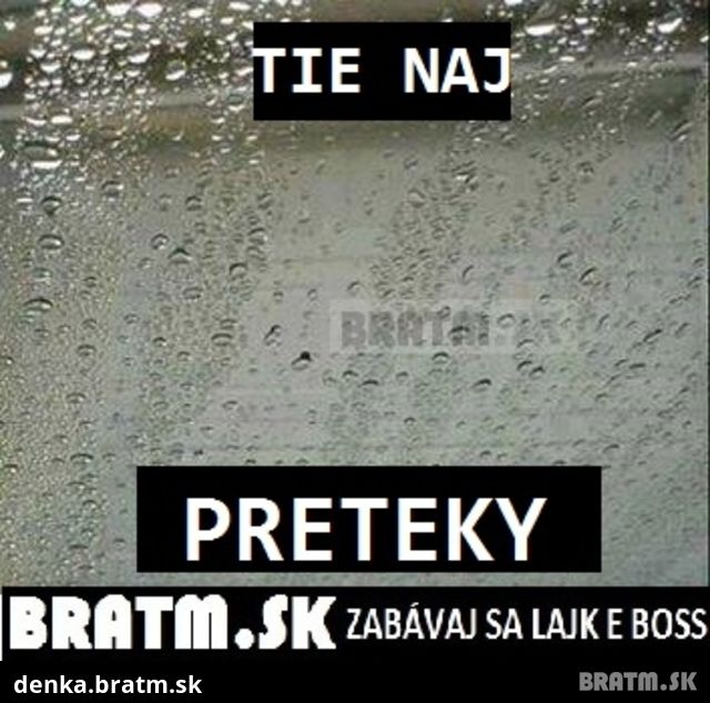 Aj vo vašom detstve boli toto tie NAJ PRETEKY ? :D