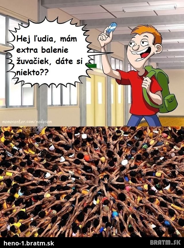 Akú vetu nikdy nesmieš povedať v triede?:D:D