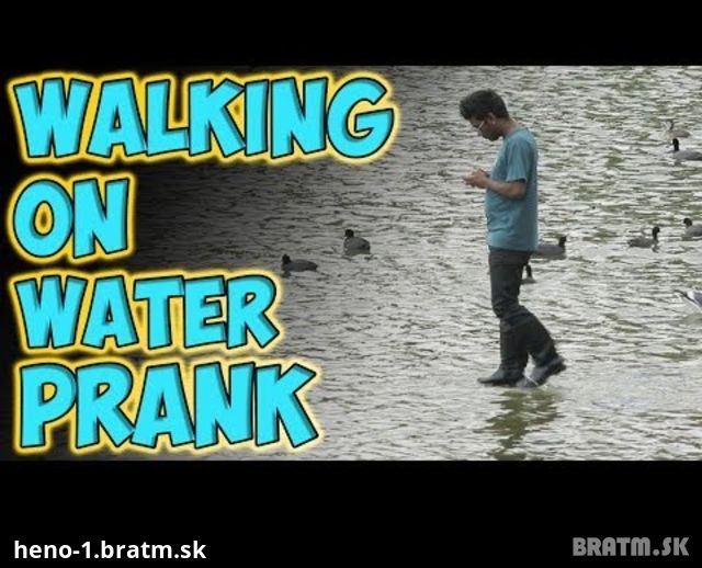 SKRYTÁ KAMERA: Muž chodiaci po vode dostal kopu ľudí!:D