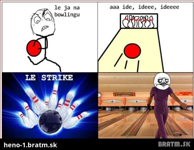 KTO MILUJE BOWLING?! TAK TO POTOM MUSÍŠ VIDIEŤ!! :D