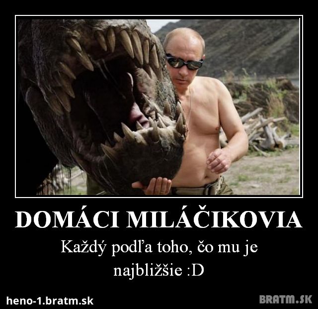 Každý máme svojho domáceho miláčika :D Putin nie je výnimkou :D