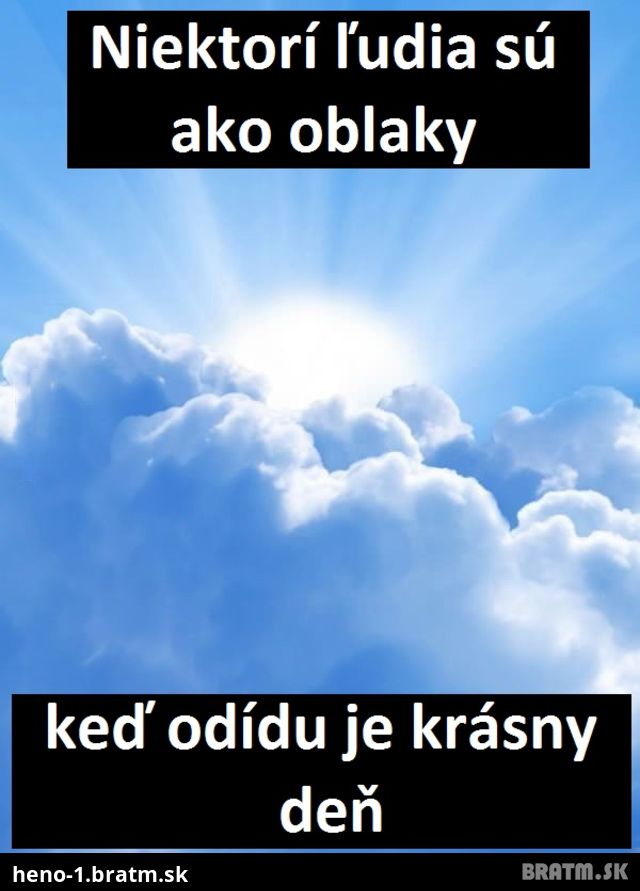 Chcete vedieť, čo majú spoločné ľudia a oblaky? :D