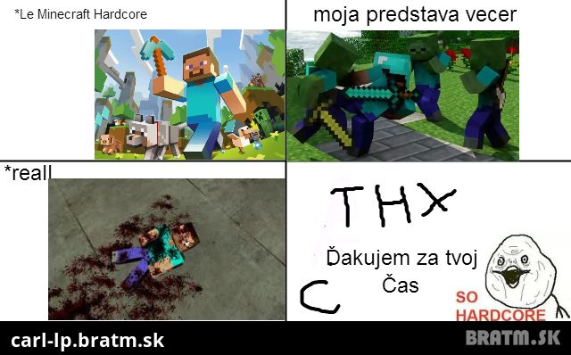 Hardcore minecraft