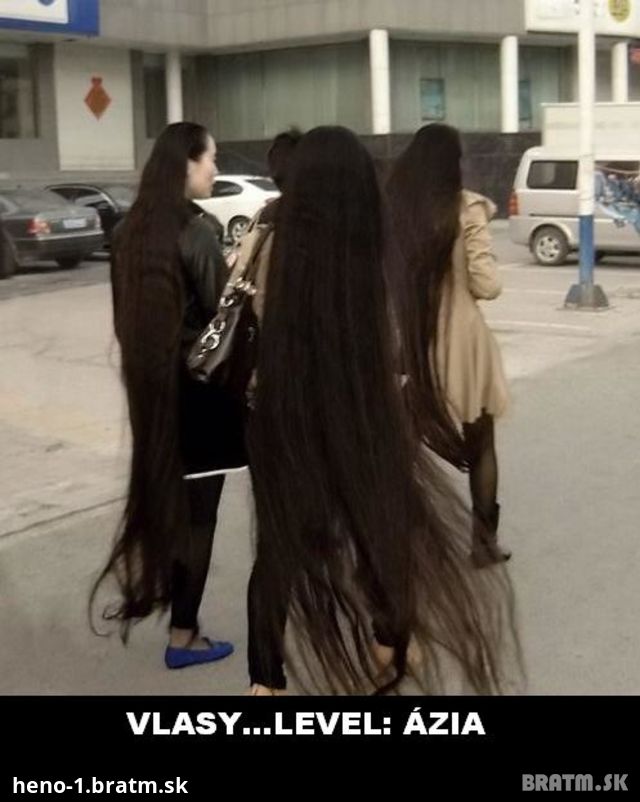 LOL :D Tak takéto vlasy sa dokážu vypestovať jedine v Ázii :D