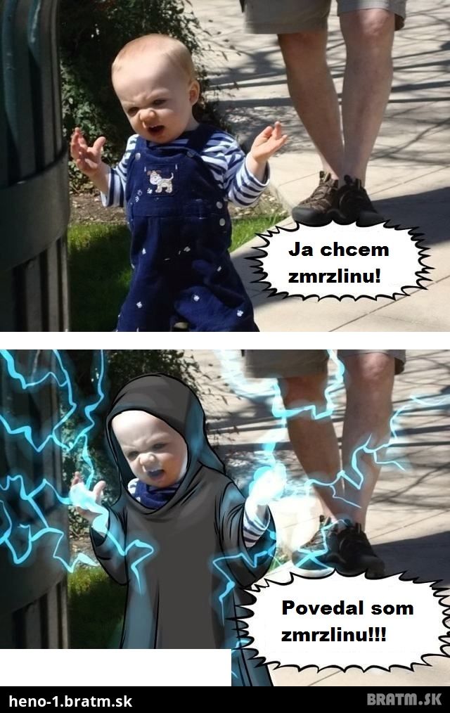 Ako vyzerá dieťa, ktoré niečo chce :D