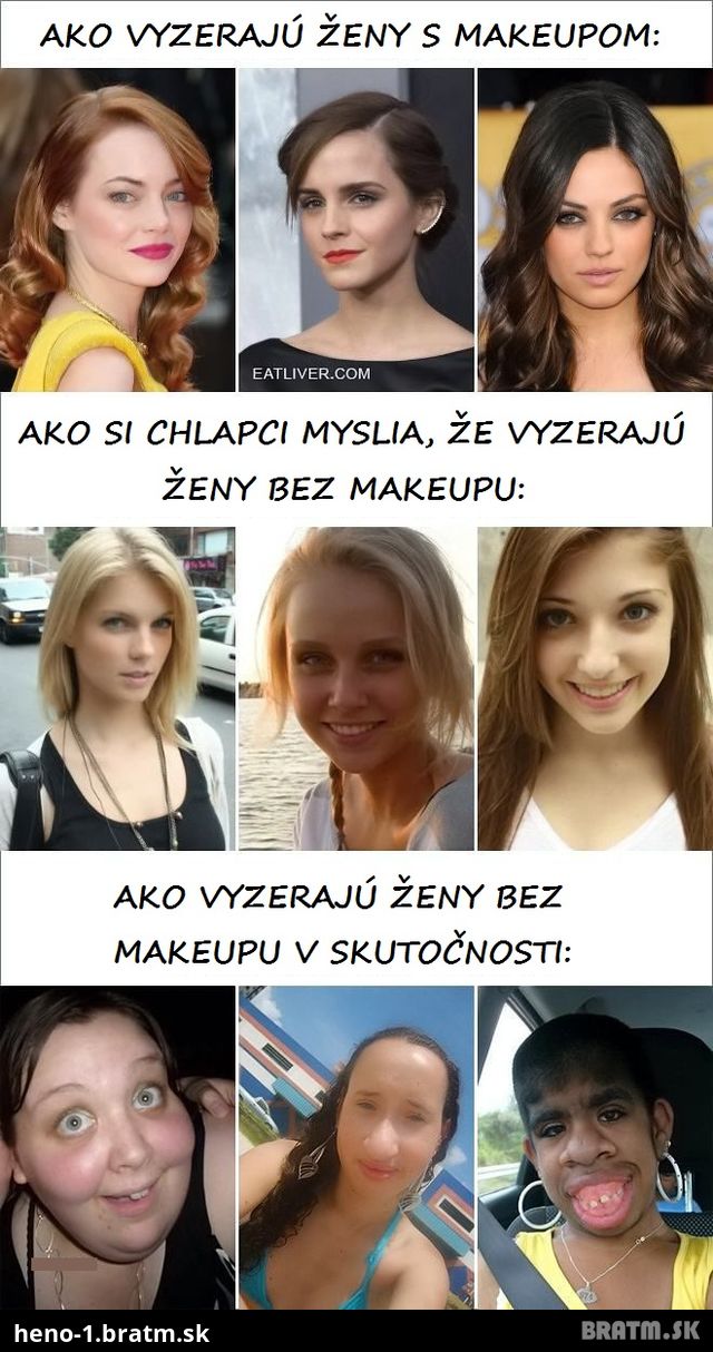 Ženy s maukeupom a bez :D