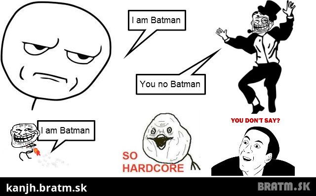 I am Batman