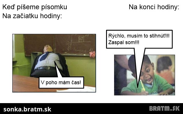 Keď je písomka :D