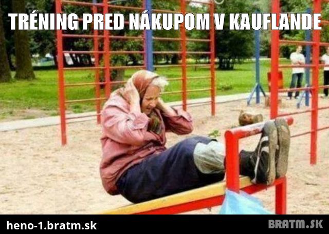 Tréning pred nákupom v Kauflande :D :D :D