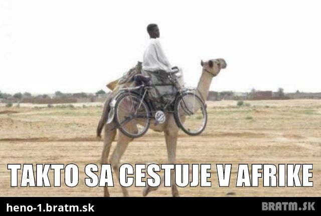 Cestovanie v Afrike :D :D :D :D