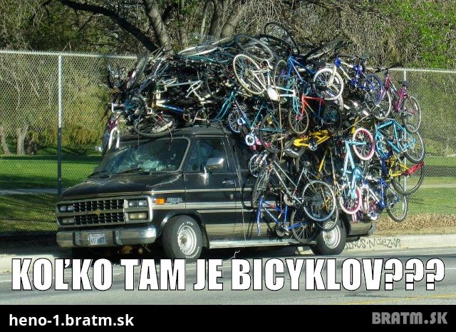 Koľko tam je bicyklov ??? :D