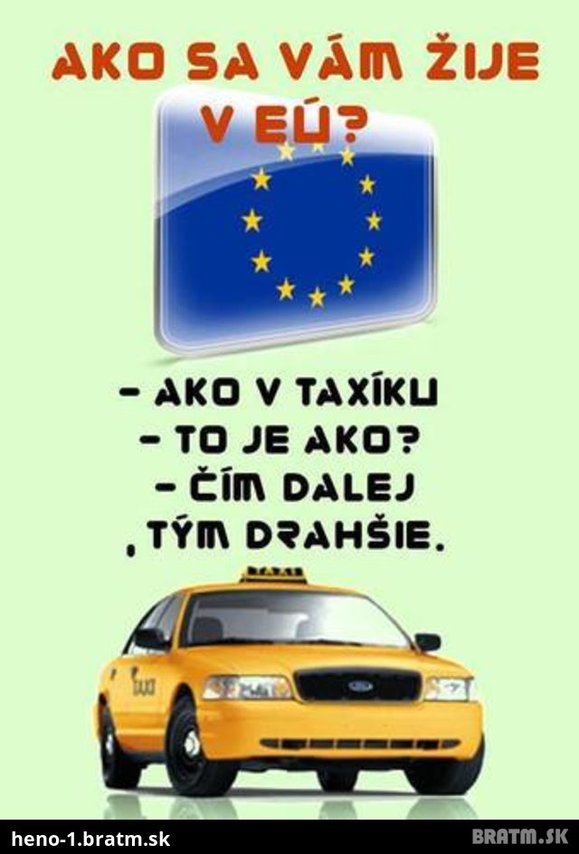 Ako sa nám žije v EÚ :))))