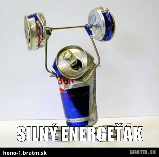 Silný energeťák :)