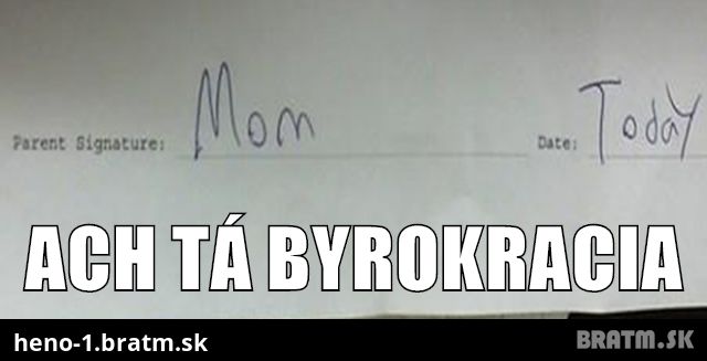 Ach tá byrokracia