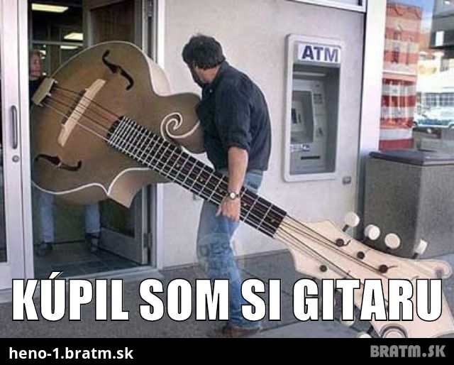 Kúpil som si gitaru