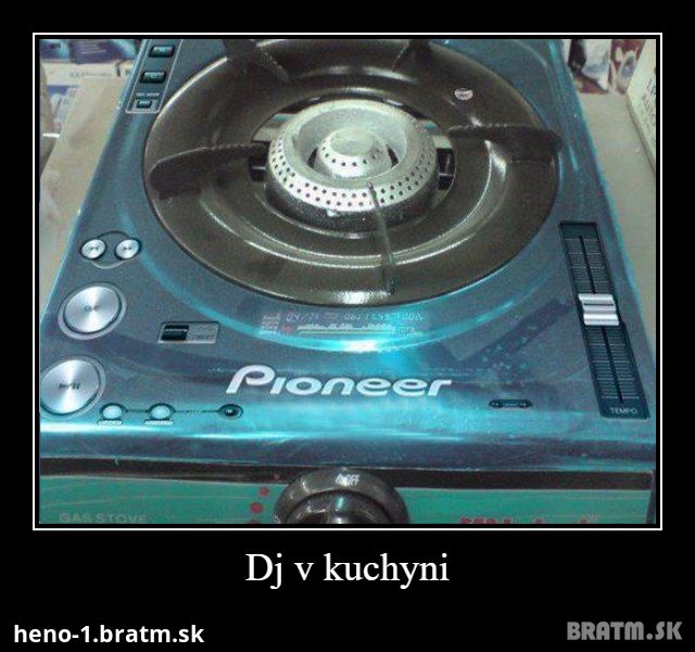 Dj v kuchyni