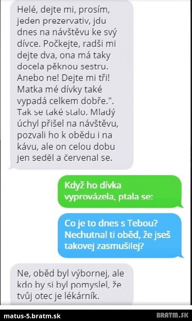 Jeho prívlastok je "nevyspitateľný" ó áno to je môj svokor..:D