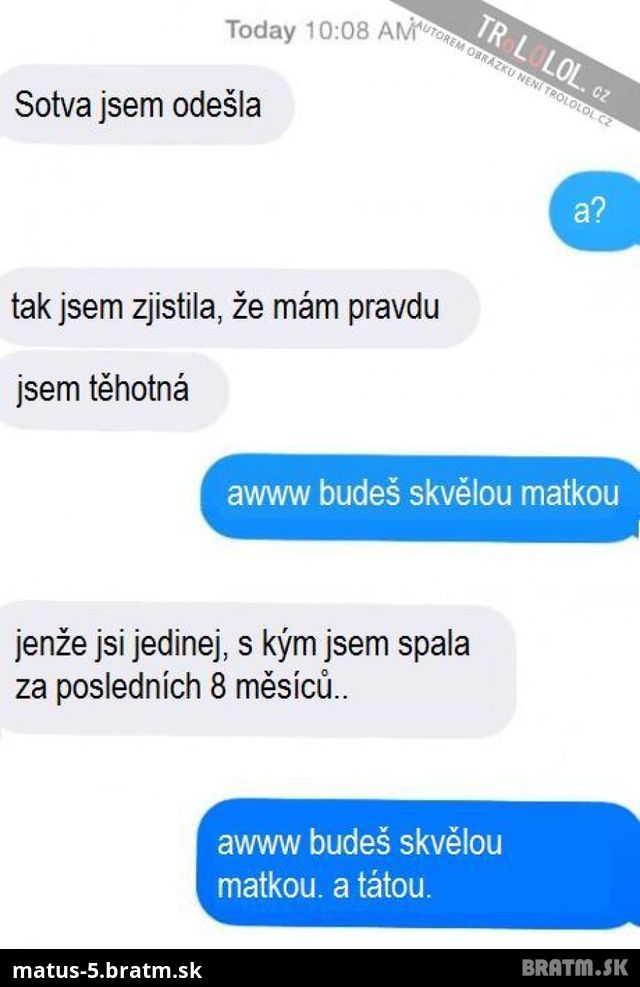 Hneď jej naparil úlohu matky a ešte dokonca aj sólo..to je ale chlap.:D