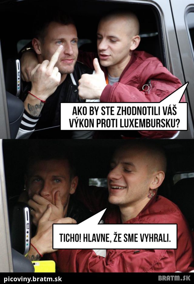 Hlavne, že sme vyhrali...