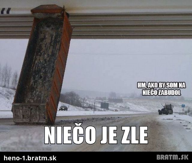 Niečo je zle