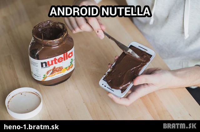 Nutella ako android... už sa tešíte?:)