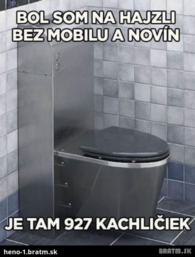 Ked si v praci zabudnete zobrat fon na wc :D