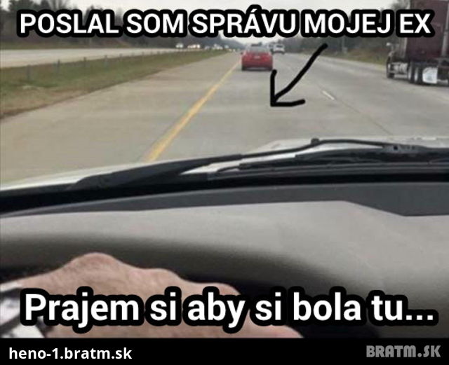 Ideálna správa, ktorou nahnevas svoju EX :D