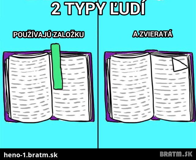 Máš rad knihy? Ku komu sa potom radíš ty? :)