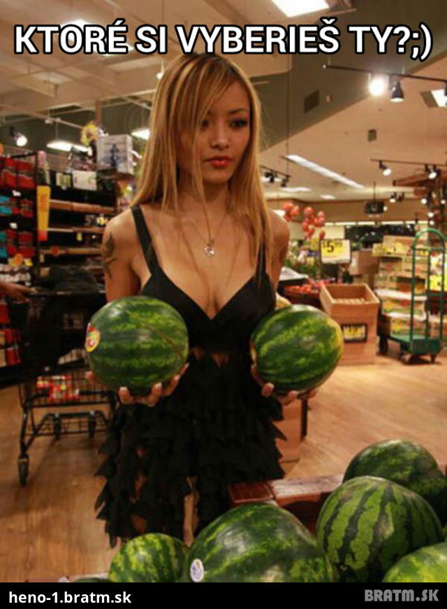 Máte radi melóny?:D Ktoré si vyberiete?:D