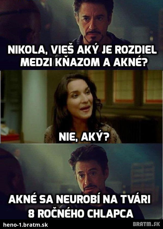 Viete aký je rozdiel medzi kňazom a akné?:D