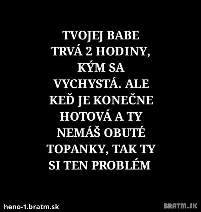 Životná múdrosť :D