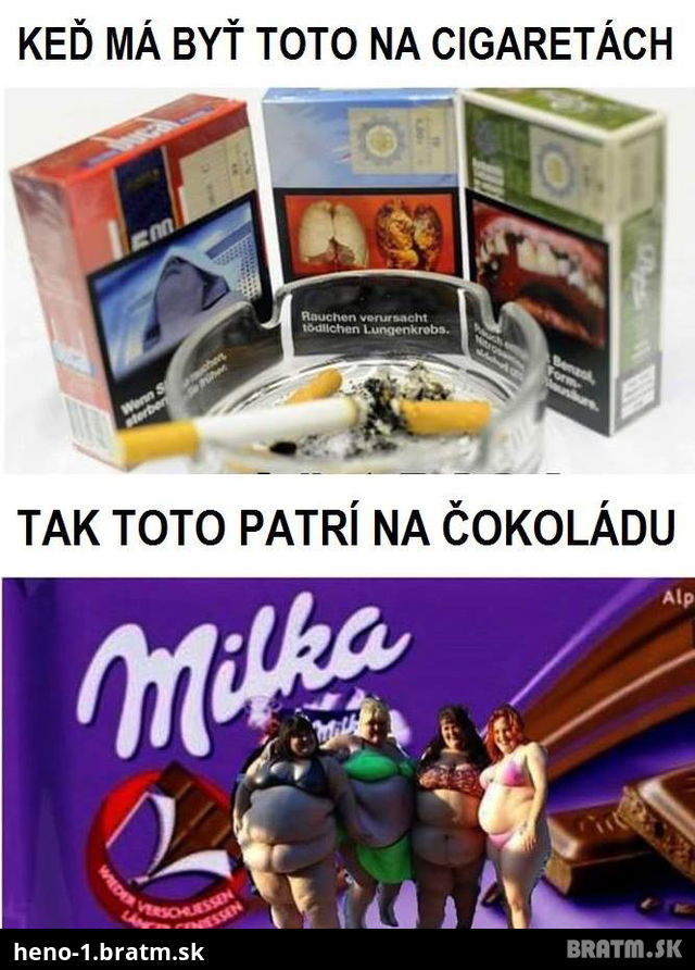 Nie len cigarety škodia zdraviu..takto by to vyzeralo s čokoládou :D