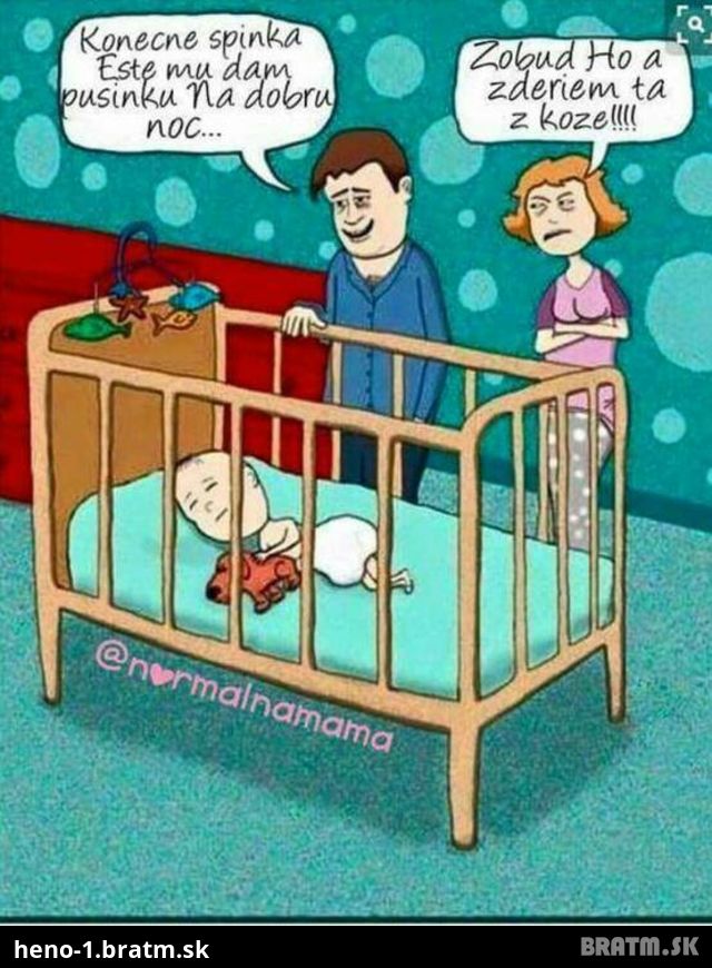Iba mamičky pochopia :D